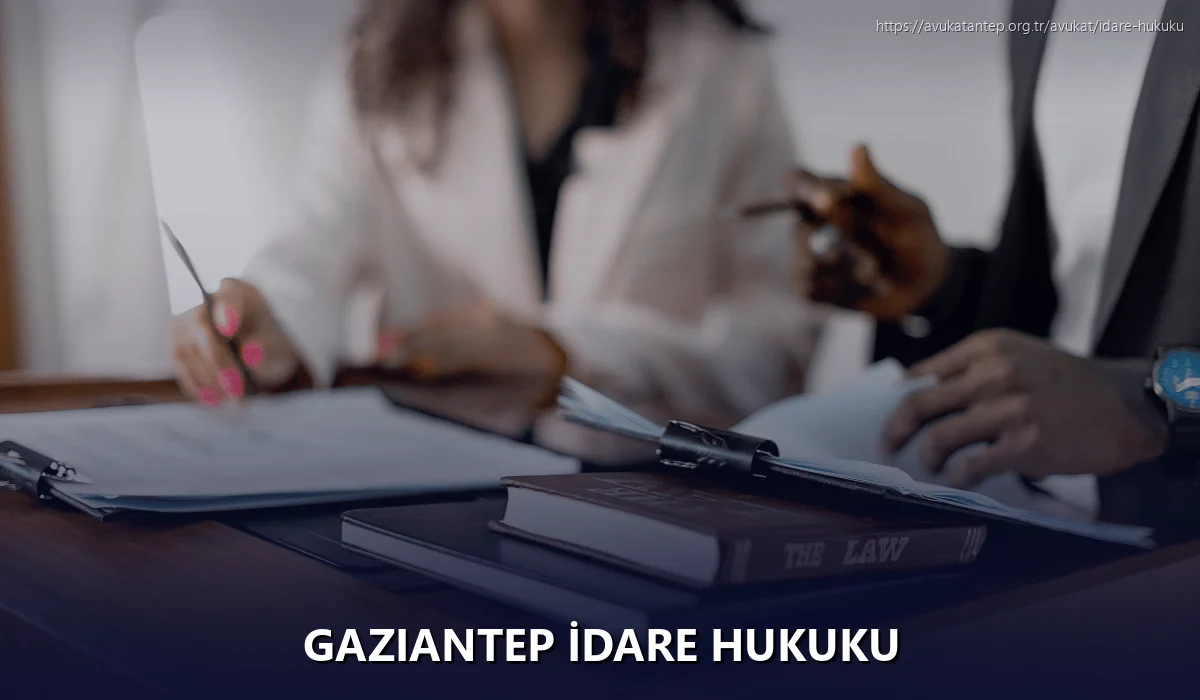 Gaziantep İdare Hukuku