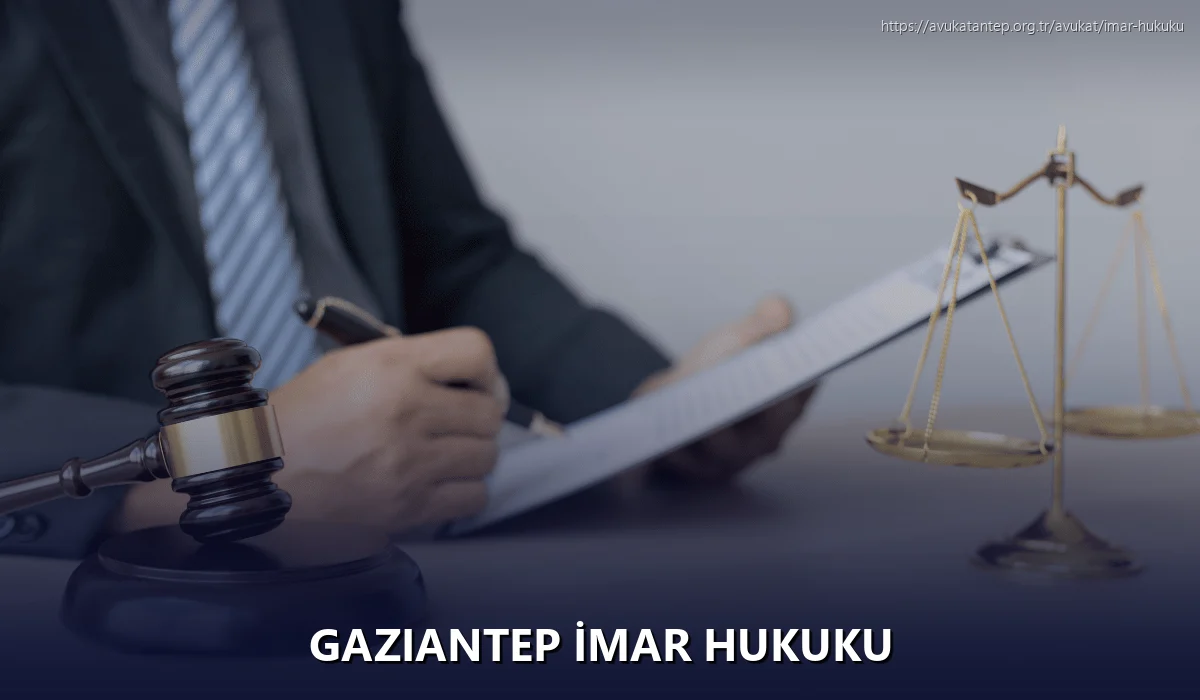 Gaziantep İmar Hukuku