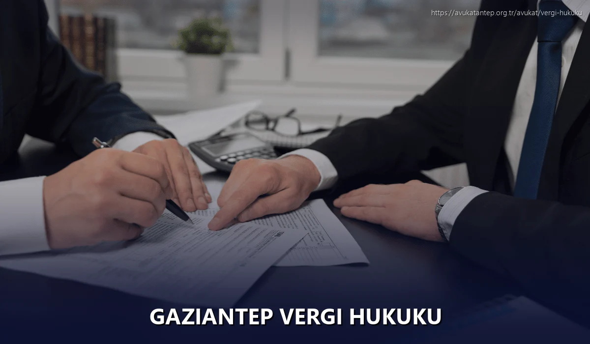 Gaziantep Vergi Hukuku